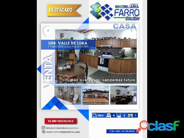 SE VENDE CASA URB. VALLE DE LUNA TIPURO VE01-1371ZN-MFAR