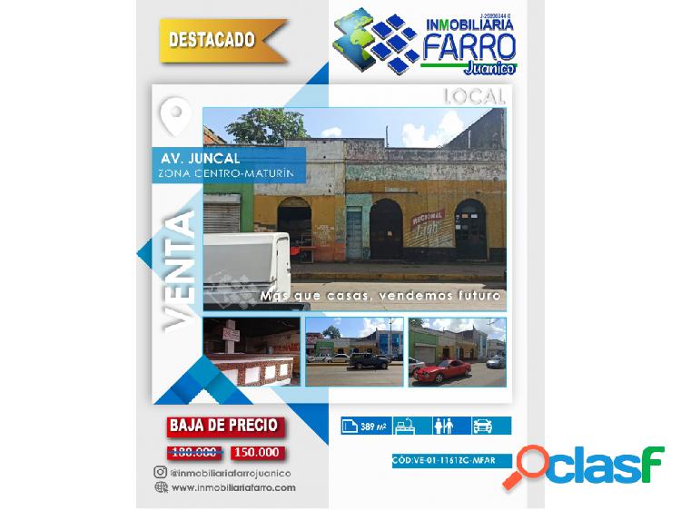 SE VENDE LOCAL AV. JUNCAL MATURIN VE-01-1161ZC-MFAR