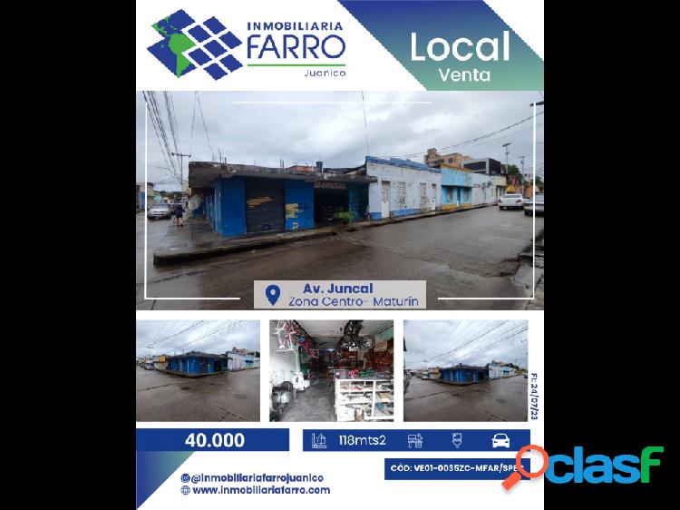 SE VENDE LOCAL EN LA AV.JUNCAL - MATURIN