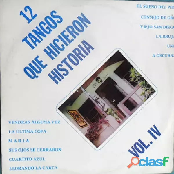 12 Tangos Que Hicieron Historia Vol Iv Lp Vinilo Disco