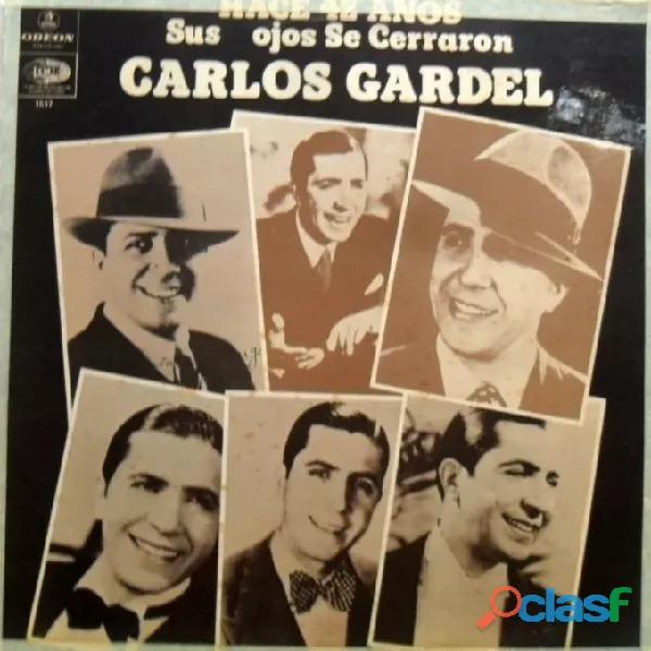 Carlos Gardel hace 42 Años Sus Ojos Se Cerraron odeon Emi