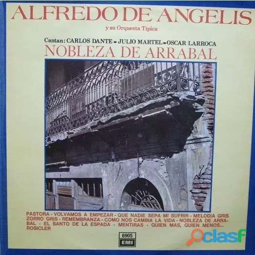 Alfredo De Angelis Y Su Orq. Tipica Nobleza De Arrabal Lp