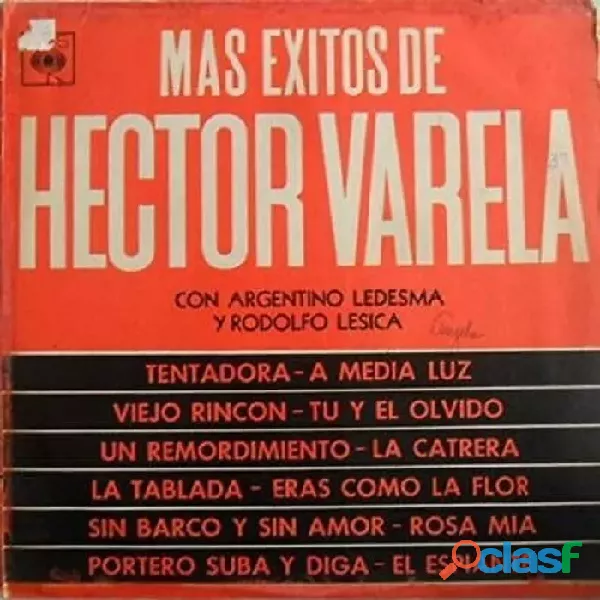 Hector Varela Nas Exitos Con Argentino Ledesma Y Rodolfo Lp