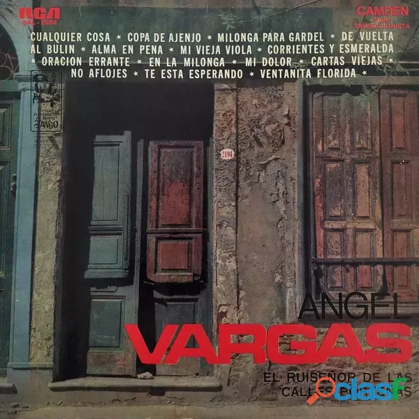 Angel Vargas *el Ruiseñor De Las Calles Porteñas*tango