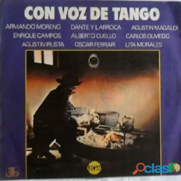 Con Voz De Tango Armando Moreno Dante Y Larroca Magaldi Irus