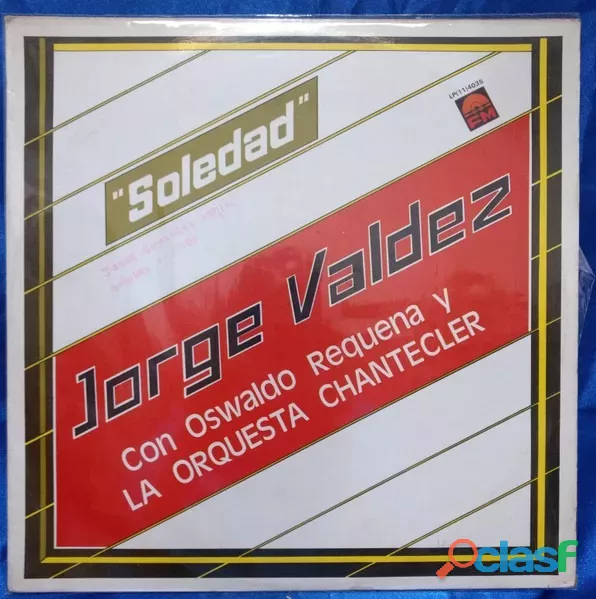 Jorge Valdez ,con Osvaldo Requena , Chantecler Soledad Lp