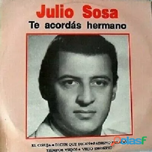 Julio Sosa Te Acordas Hermano Rca Bmg Lp