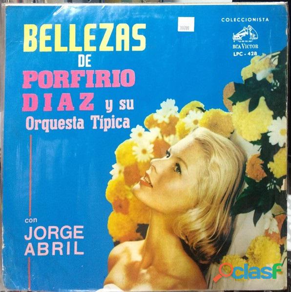 Porfirio Diaz Y Su Orquesta Típica* Con Jorge Abril –