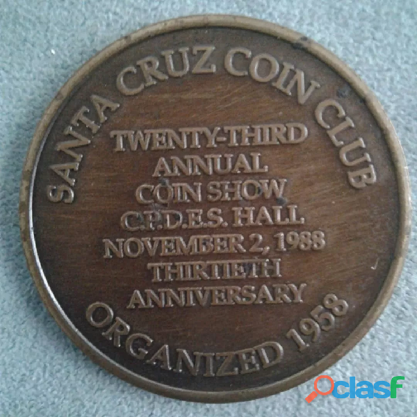 MONEDA MEDALLA MASONIC LODGE SANTA CRUZ CALIFORNIA COIN CLUB